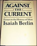 berlin against the current essays in the history of ideas Berlin against the current essays in the history of ideas we ve received your donation how does your country fare. berlin against the current essays in the history of ideas Berlin against the current essays in the history of ideas we ve received your donation how does your country fare.